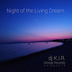 Night of the Living Dream