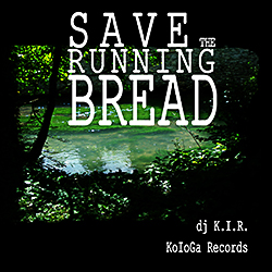 Save The Running Bread