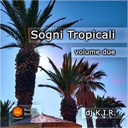 Sogni Tropicali volume due