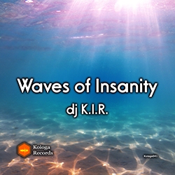 Waves of Insanity